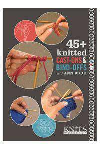 Interweave Knits Workshop 45+ Knitted Cast-Ons and Bind-Offs with DVD