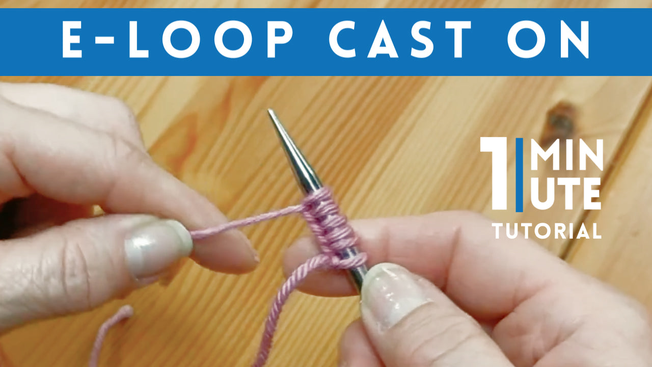 The E-Loop Cast On Technique