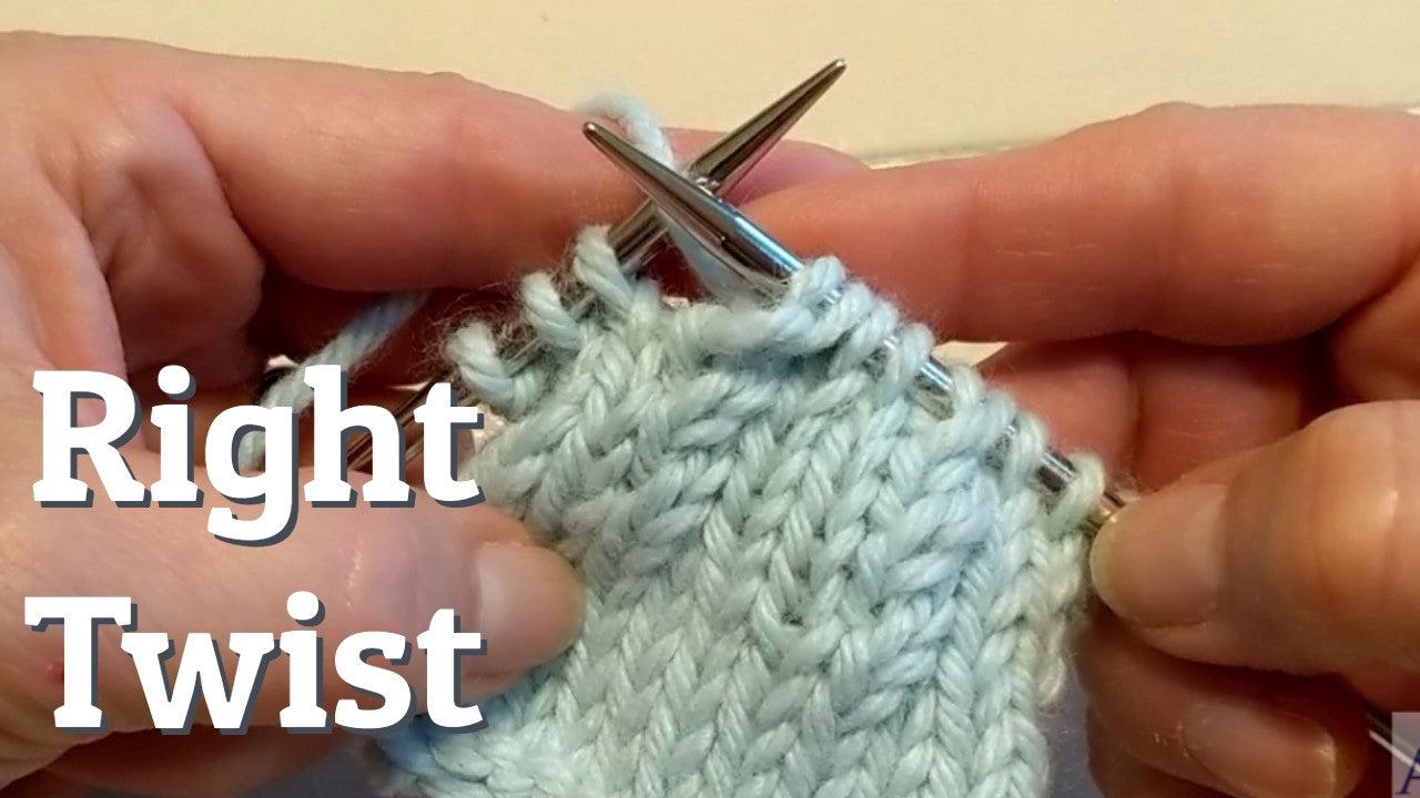 How to Knit the Right Twist