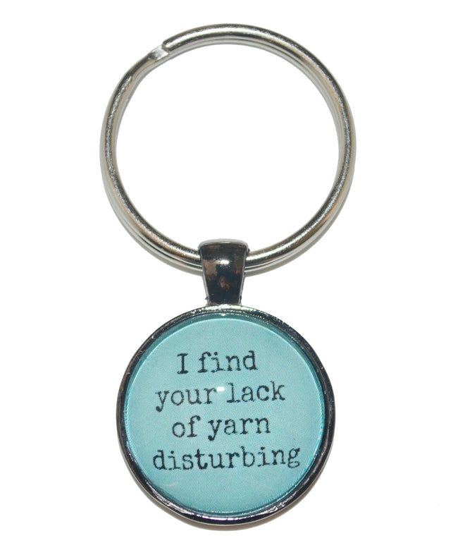 I Find Your Lack Of Yarn Disturbing Keychain-Notions-Alpaca Direct-Teal-Alpaca Direct Main image
