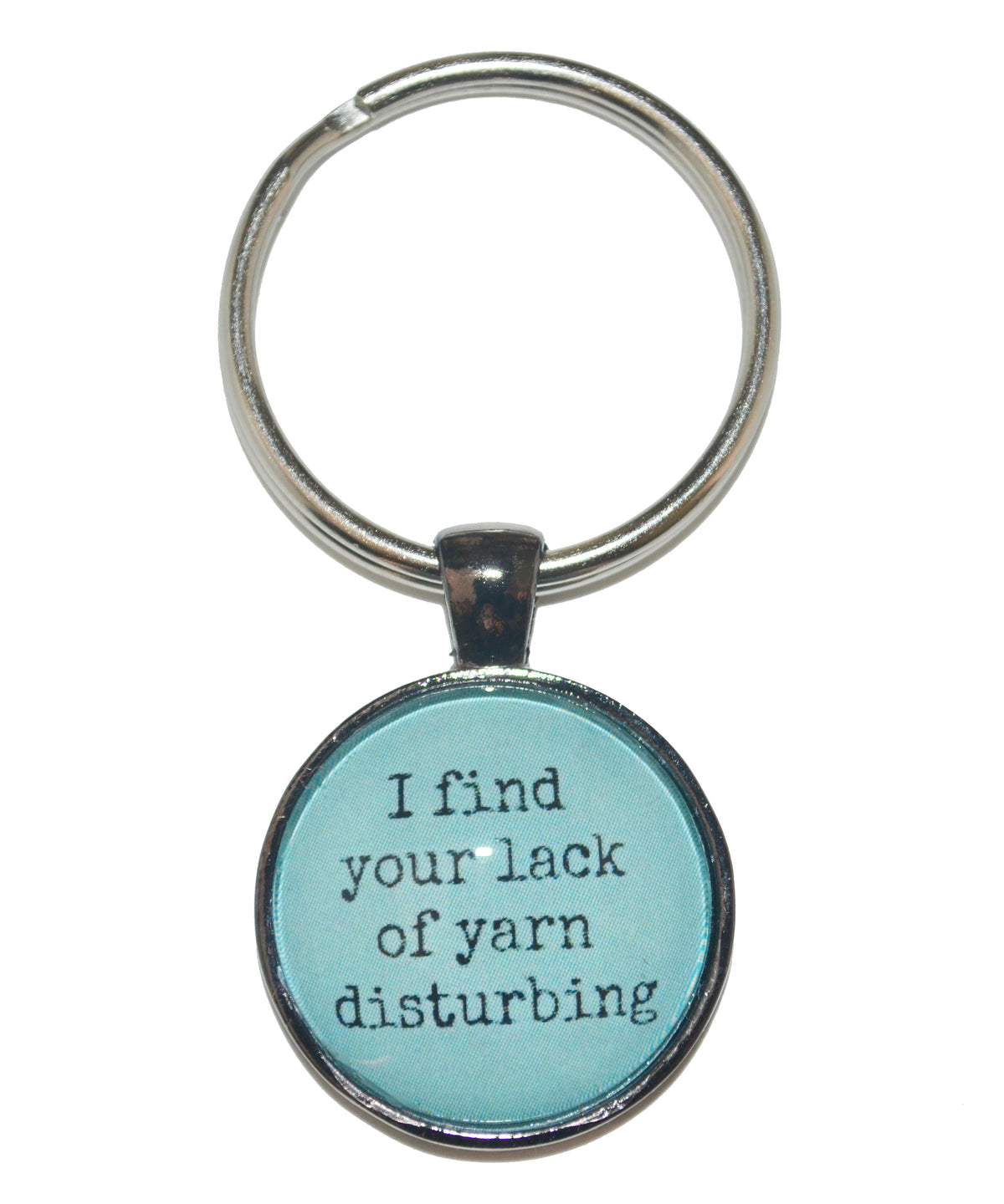 I Find Your Lack Of Yarn Disturbing Keychain-Notions-Alpaca Direct-Teal-Alpaca Direct